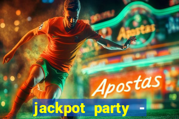 jackpot party - happy vegas