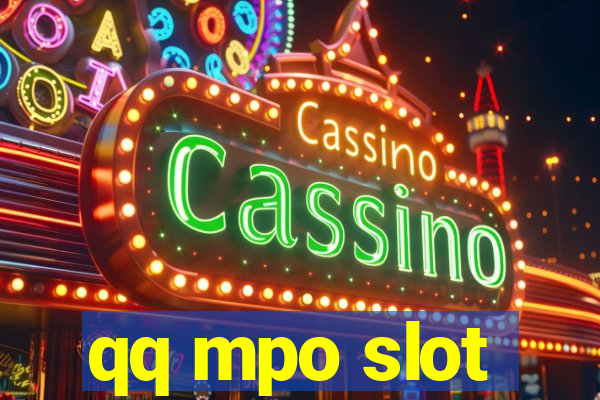 qq mpo slot