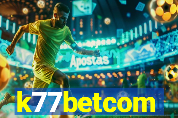 k77betcom