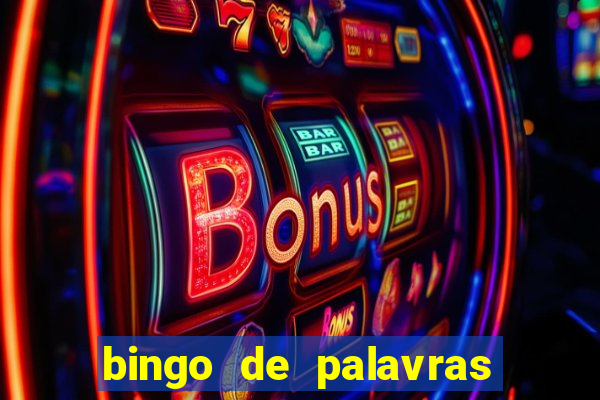 bingo de palavras para imprimir colorido