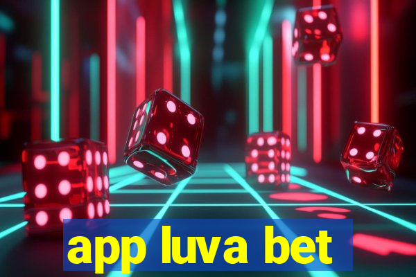 app luva bet