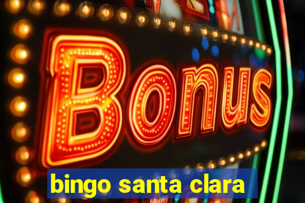 bingo santa clara