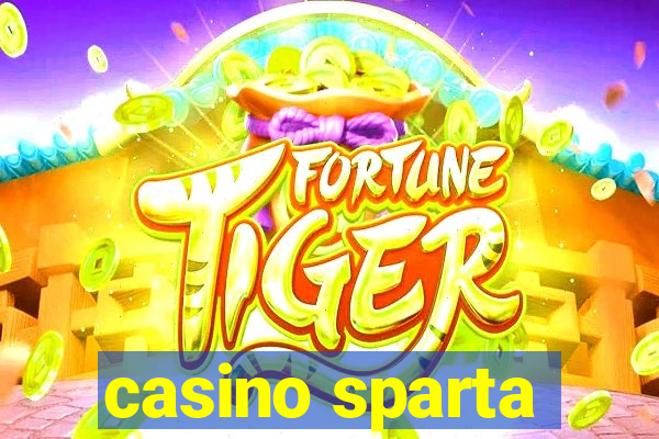 casino sparta