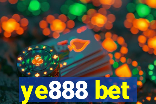 ye888 bet