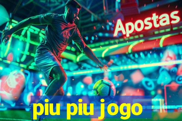 piu piu jogo