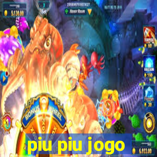 piu piu jogo