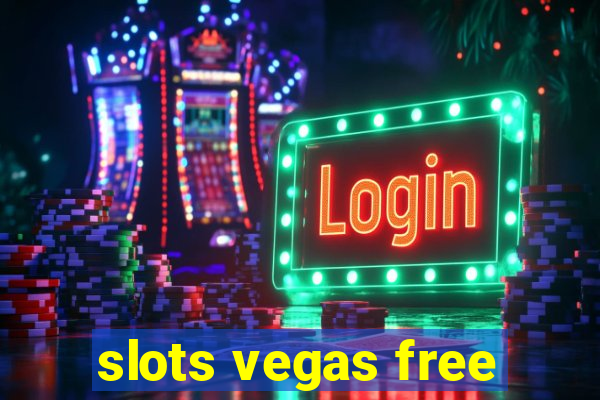 slots vegas free