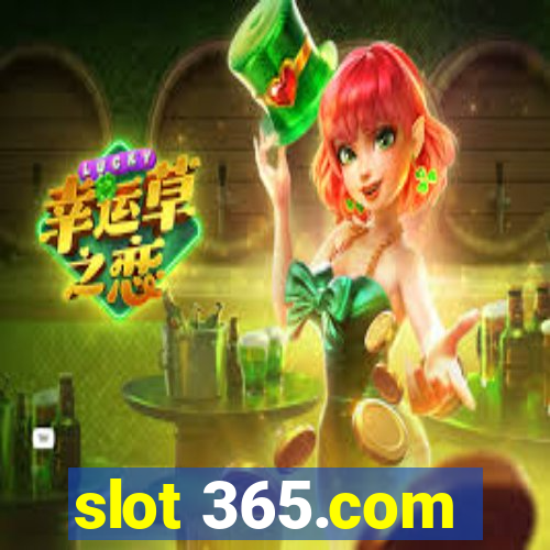 slot 365.com