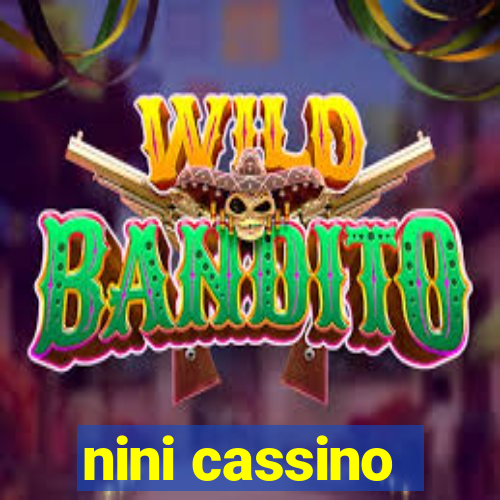 nini cassino