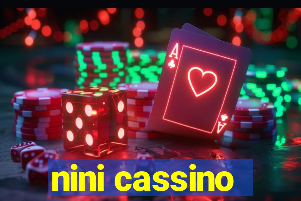 nini cassino