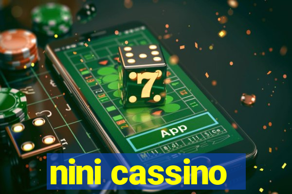 nini cassino