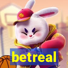 betreal