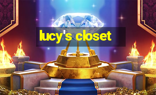 lucy's closet