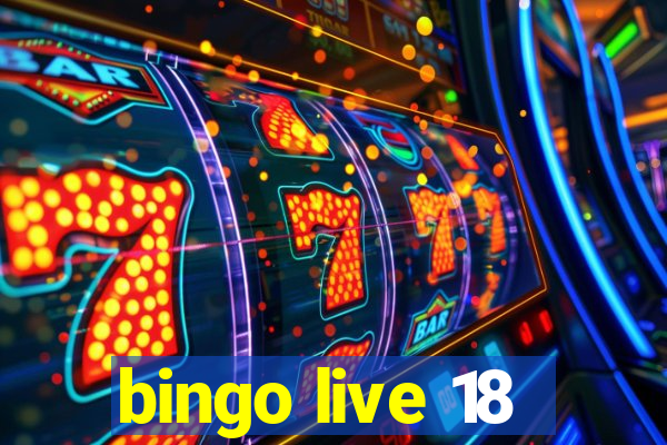 bingo live 18