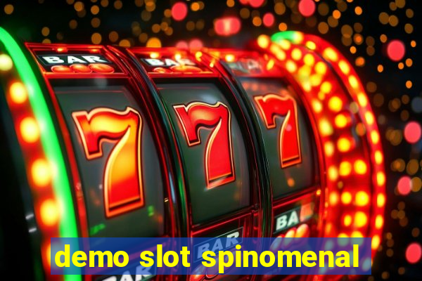 demo slot spinomenal