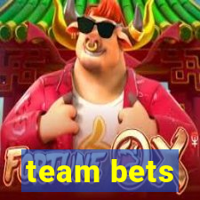 team bets