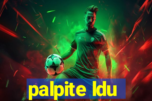 palpite ldu