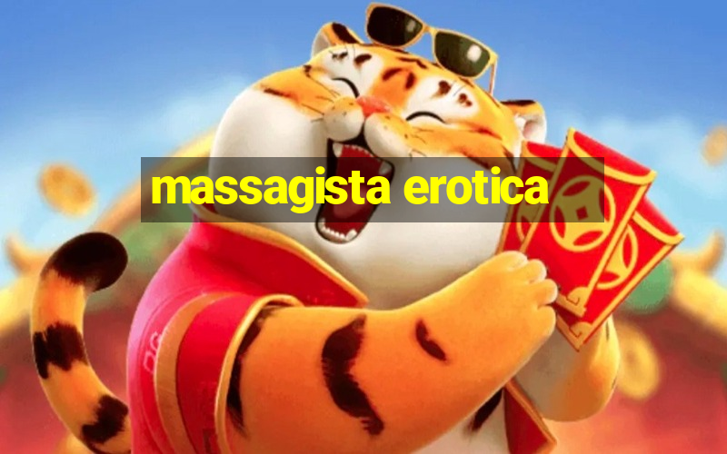 massagista erotica