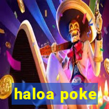 haloa poke