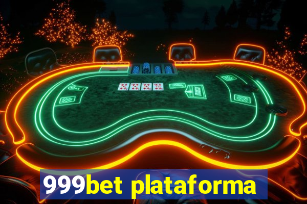 999bet plataforma