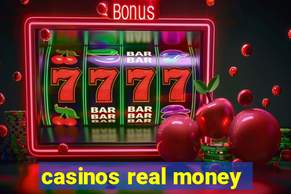 casinos real money