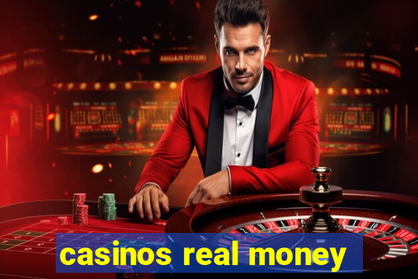 casinos real money