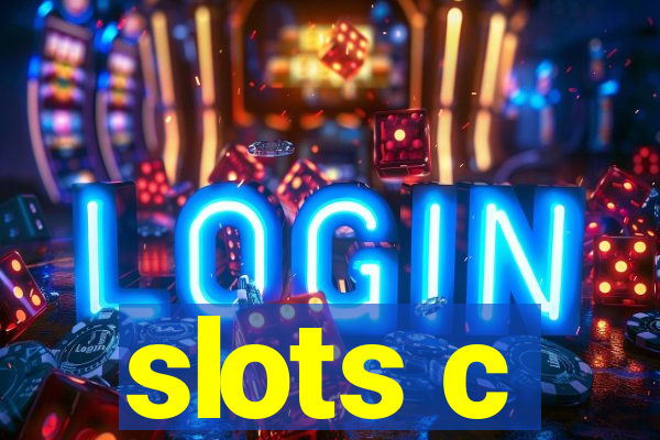 slots c