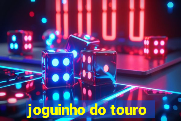 joguinho do touro