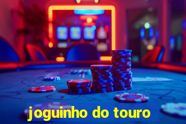 joguinho do touro