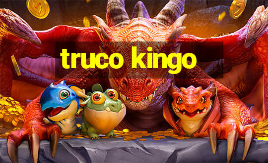 truco kingo