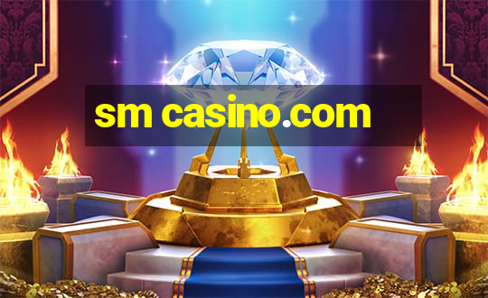 sm casino.com