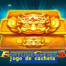 jogo de cacheta valendo dinheiro de verdade