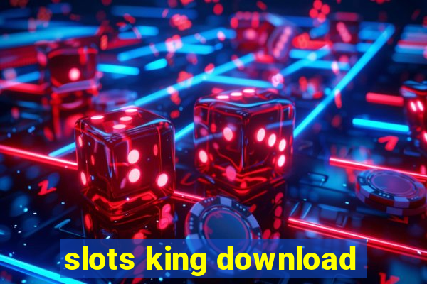 slots king download