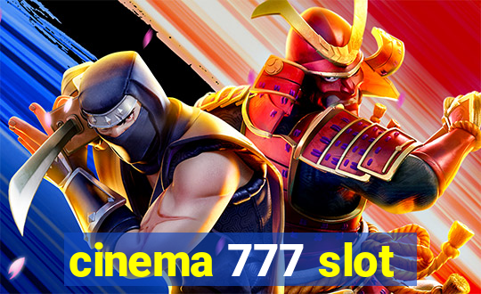 cinema 777 slot