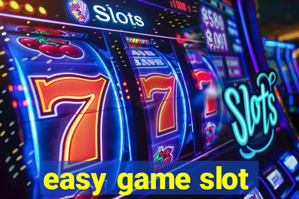 easy game slot