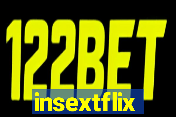 insextflix