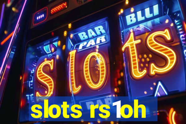 slots rs1oh