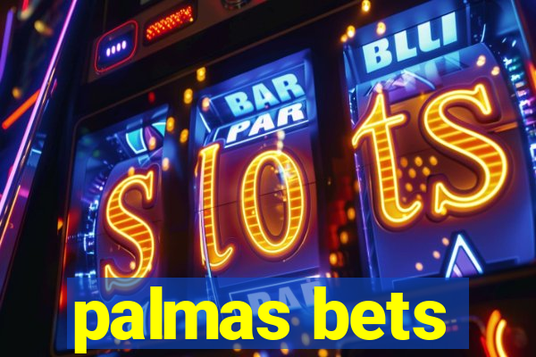 palmas bets