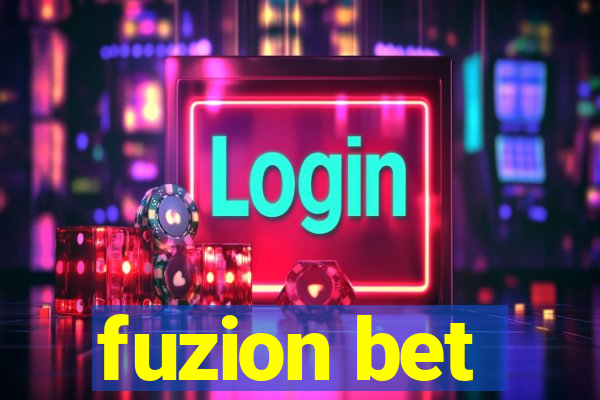 fuzion bet