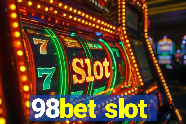 98bet slot