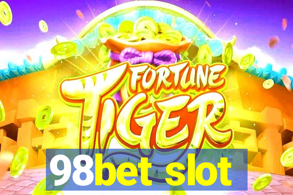 98bet slot