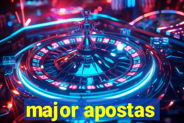 major apostas