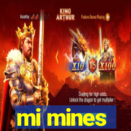 mi mines