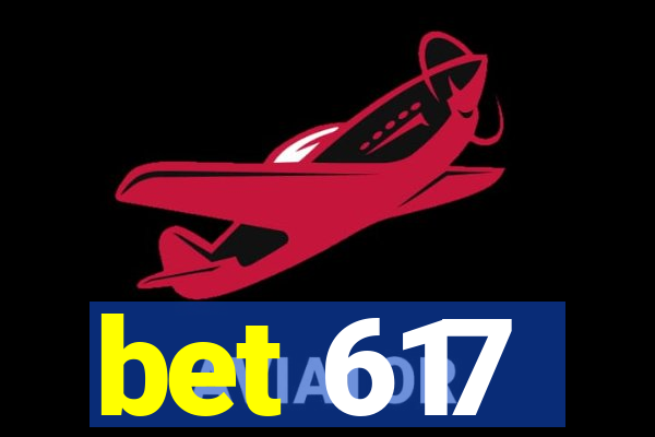 bet 617