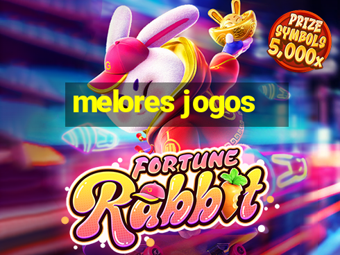 melores jogos