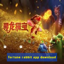 fortune rabbit app download