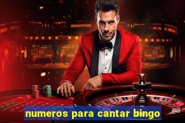 numeros para cantar bingo