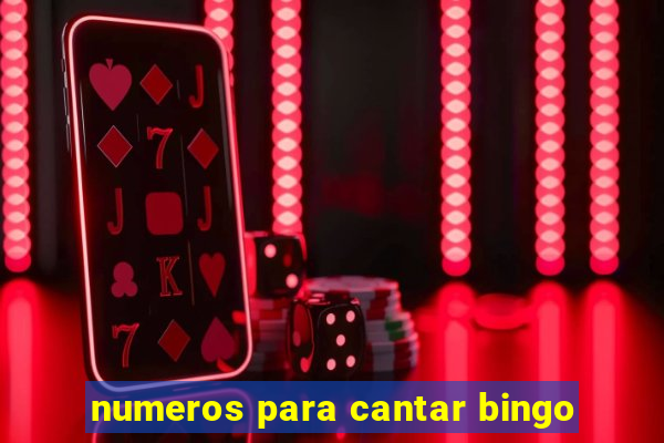 numeros para cantar bingo