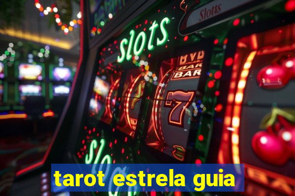 tarot estrela guia