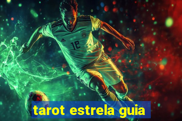 tarot estrela guia